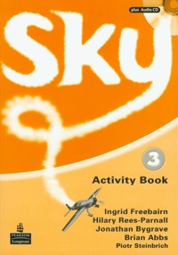 Sky 3 Activity Book + CD - Freebairn Ingrid, Rees-Parnall Hilary, Bygrave Jonathan - książka