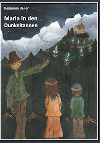 Marla in den Dunkeltannen - Benjamin Beller - ebook