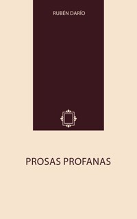 Prosas Profanas - Darío Rubén - ebook