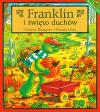 Franklin i święto duchów - Bourgeois Paulette, Clark Brenda - książka
