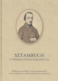 Sztambuch Cypriana Dunin-Wąsowicza -  - książka