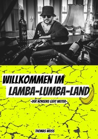 Willkommen im Lamba-Lumba-Land - Thomas Weiß - ebook