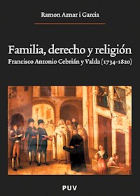 Familia, derecho y religión - Ramon Aznar i Garcia - ebook