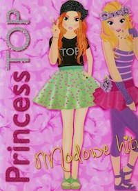 Princess Top Modowe hity - zbiorowa praca - książka