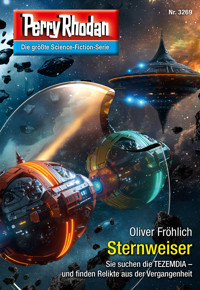 Perry Rhodan 3269: Sternweiser - Oliver Fröhlich - ebook