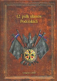 12. pułk ułanów Podolskich -  - książka