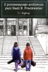 Z pomieszanego archiwum pani Basil E. Frankweiler - E. L. Konigsburg - ebook