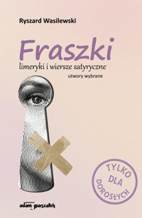 Fraszki limeryki i wiersze satyryczne - Ryszard Wasilewski - książka