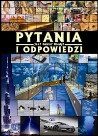 Pytania i odpowiedzi Jak? Gdzie? Kiedy? - - książka