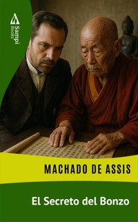 El Secreto del Bonzo - Machado de Assis - ebook