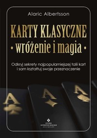 Karty klasyczne - wróżenie i magia - Albertsson Alaric - ebook + książka