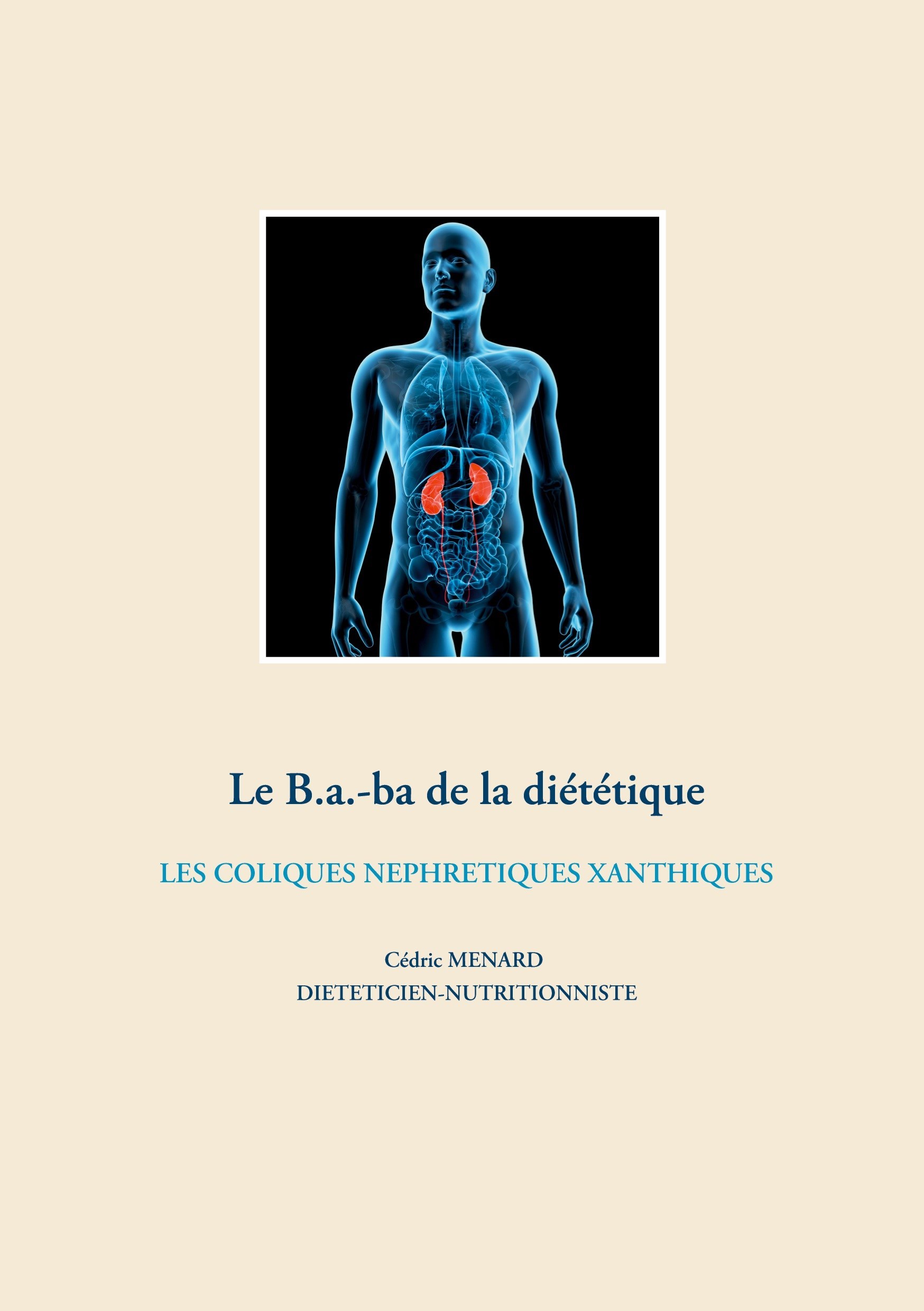 Le b.a-ba de la diététique pour les coliques néphrétiques xanthiques