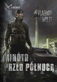 Apokalipsa II Minuta przed północą - Vladimir Wolff - książka
