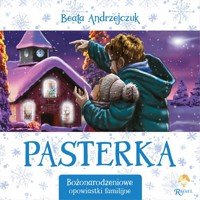 Pasterka Bożonarodzeniowe opowiastki familijne - Beata Andrzejczuk - książka