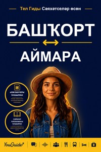 The Language Guide for Travelers - Bashkir to Aymara - YouGuide - ebook