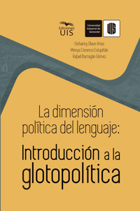 La dimensión política del lenguaje - Giohanny Olave - ebook