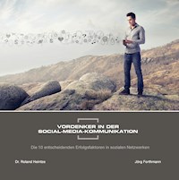 Vordenker in der Social-Media-Kommunikation - Roland Heintze - ebook