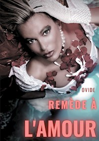Remèdes à l'amour - Ovide - ebook
