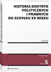 Historia doktryn politycznych i prawnych do schyłku XX wieku - Lech Dubel - książka