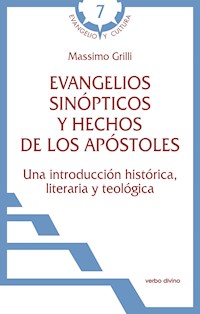 Evangelios sinópticos y Hechos de los Apóstoles - Massimo Grilli - ebook
