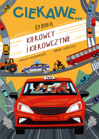 Co robią kierowcy i kierowczynie - Adam Wójcicki - książka