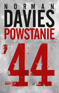 Powstanie '44 - Davies Norman - książka