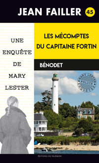 Les mécomptes du capitaine Fortin - Failler Jean - ebook