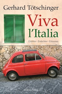 Viva l'Italia - Gerhard Tötschinger - ebook