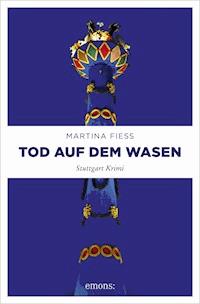 Tod auf dem Wasen - Martina Fiess - ebook