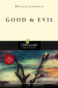 Good and Evil - Douglas Connelly - ebook