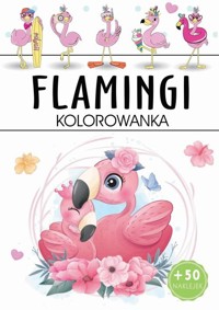 Flamingi kolorowanka -  - książka