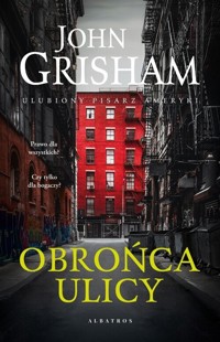Obrońca ulicy - John Grisham - ebook + książka