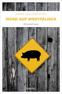 Mord auf Westfälisch - Jobst Schlennstedt - ebook