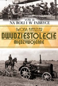 Na roli i w fabryce - Kienzler  Iwona - książka