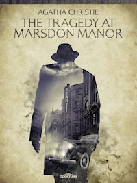 The Tragedy at Marsdon Manor - Agata Christie - ebook