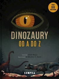 Dinozaury od A do Z - Baron Matthew G. - książka