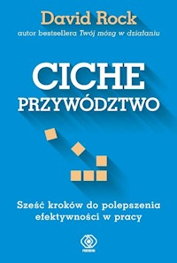 Ciche przywództwo - Rock David - książka