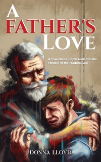 A Father's Love - Donna Lloyd - ebook