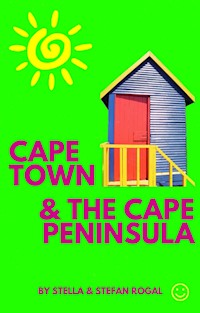 Cape Town and the Cape Peninsula - Stella Rogal - ebook
