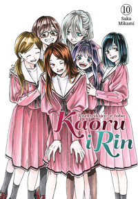 Kaoru i Rin. Rozkwitając z tobą #10 - Saka Mikami - książka
