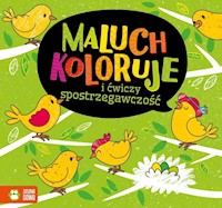 Maluch koloruje i ćwiczy spostrzegawczość -  - książka