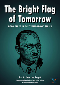 The Bright Flag of Tomorrow - Arthur Leo Zagat - ebook