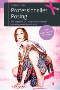 Professionelles Posing - Henrik Pfeifer - ebook