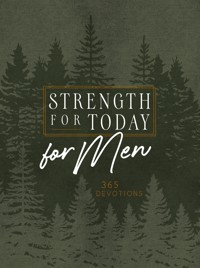 Strength for Today for Men - BroadStreet Publishing Group LLC - ebook
