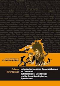 Untersuchungen zum Sprachgebrauch im Dancehall - Sabine Kirchleitner - ebook