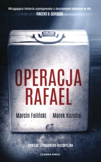 Operaja Rafael - Faliński Marcin, Kozubal Marek - książka