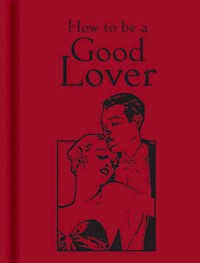 How to be a Good Lover - *|* - książka