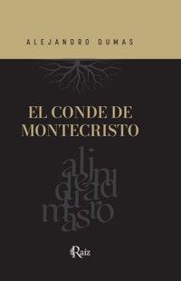 El conde de montecristo - Alejandro Dumas - ebook