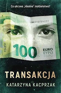 Transakcja - Katarzyna Kacprzak - książka