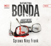 Sprawa Niny Frank (audiobook) - Katarzyna Bonda - ebook + audiobook + książka